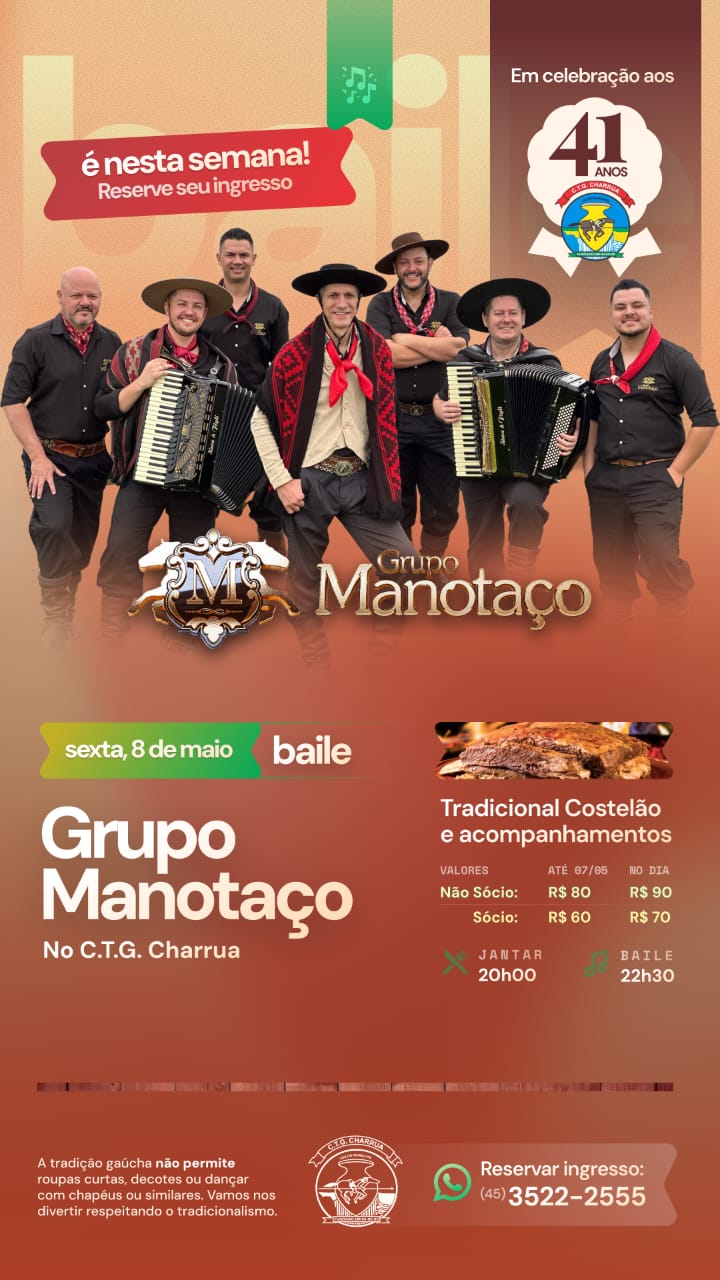 CTG Charrua promove baile com Grupo Manotaço em celebração aos 41 anos da entidade em Foz do Iguaçu