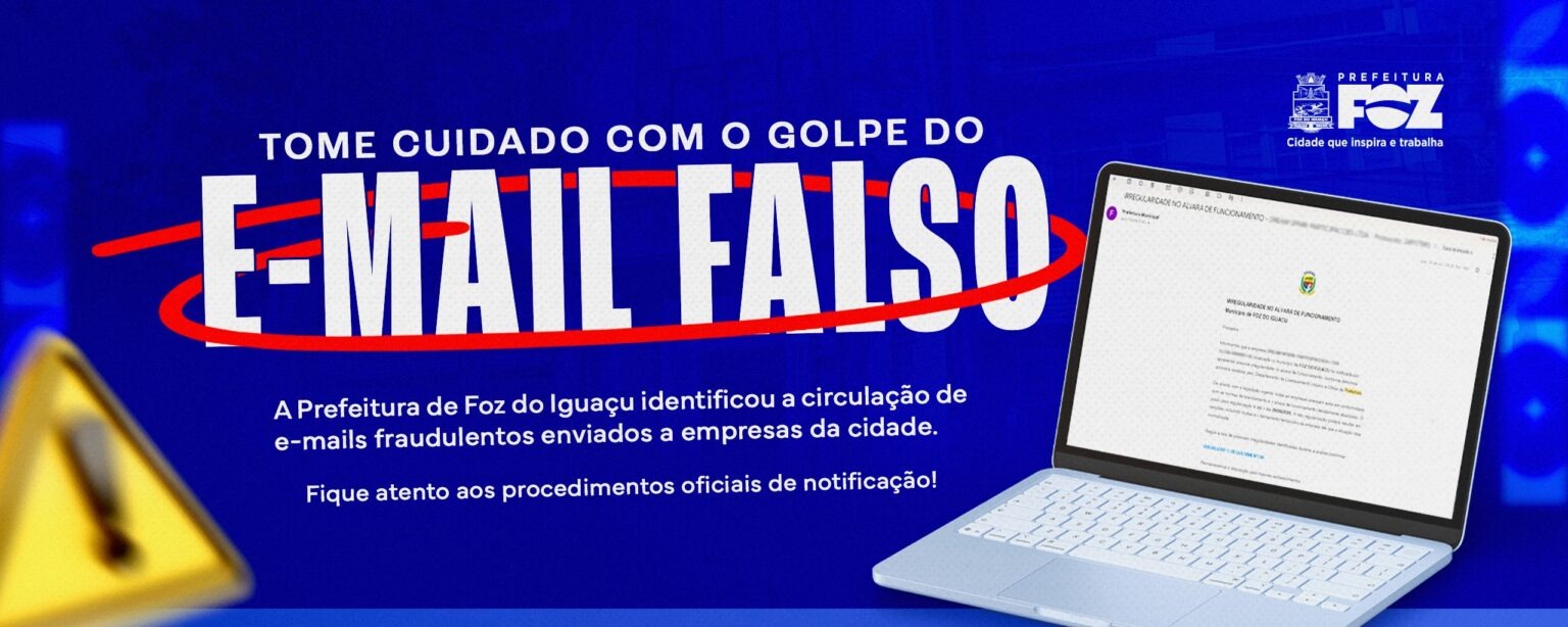 Prefeitura de Foz alerta empresários sobre golpe com falso aviso de irregularidade em alvará